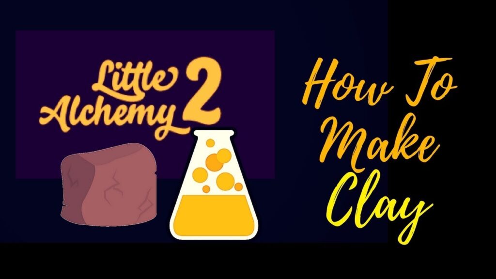 How to Make Clay in Little Alchemy 2