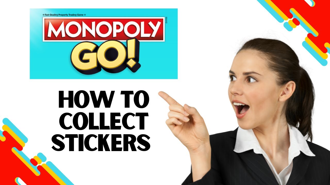 How To Get Stickers Stars Fast In Monopoly Go